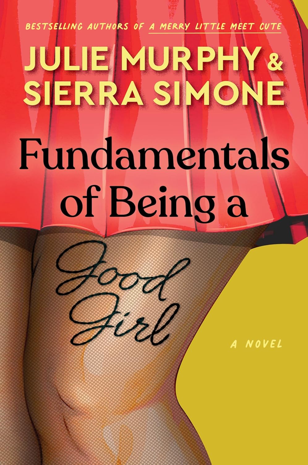 Fundamentals of Being a Good Girl (deluxe hardcover)