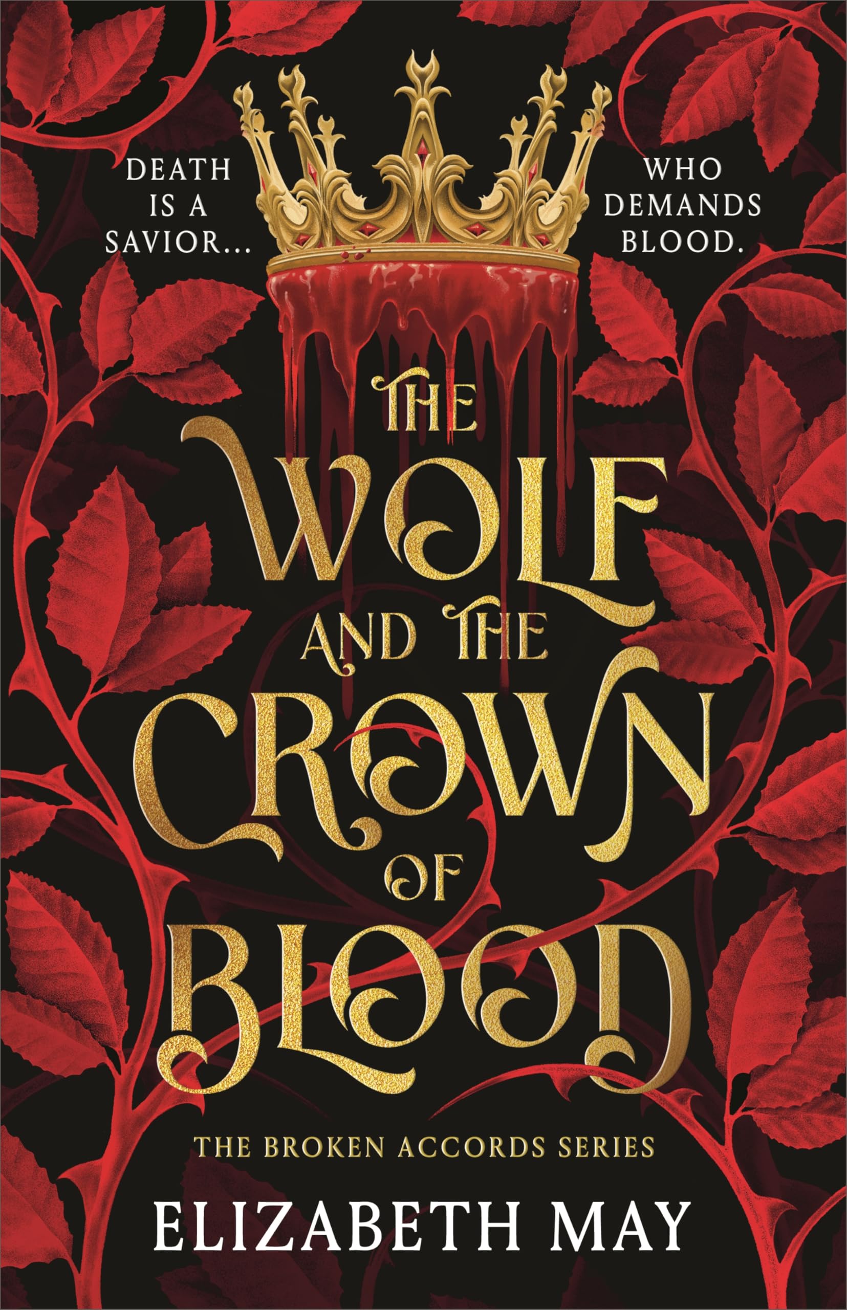 The Wolf and The Crown of Blood (hardcover)