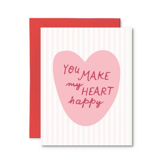 You Make My Heart Happy Card