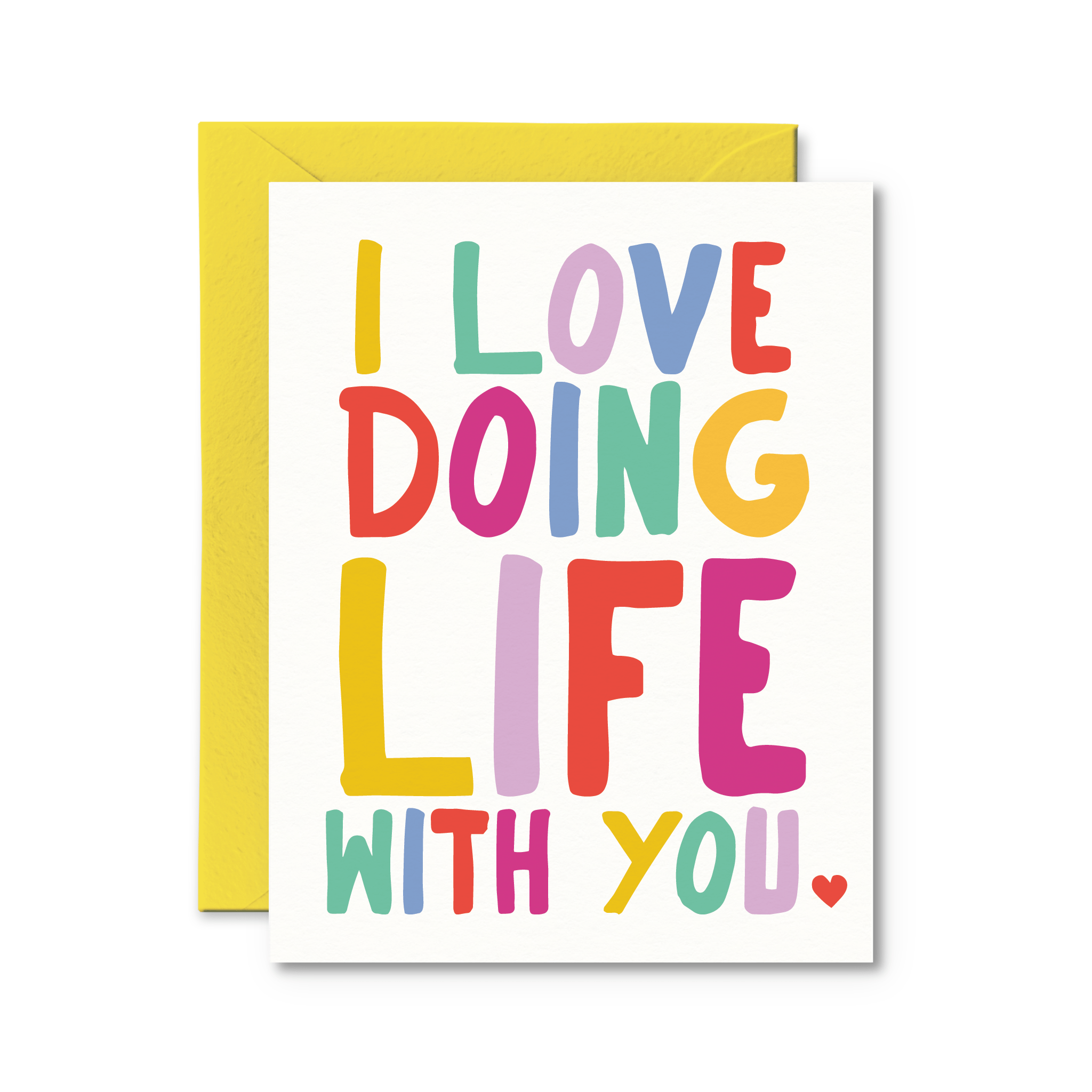 I Love Doing Life With You Card