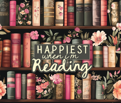 Happiest When Reading Tumbler