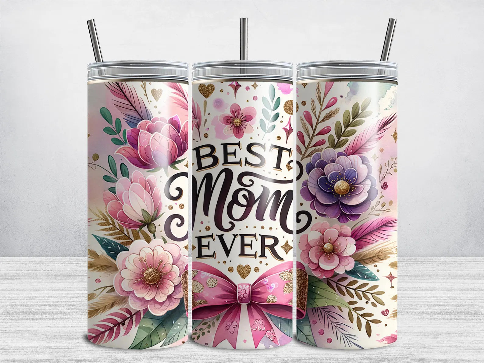 Best Mom Ever Tumbler