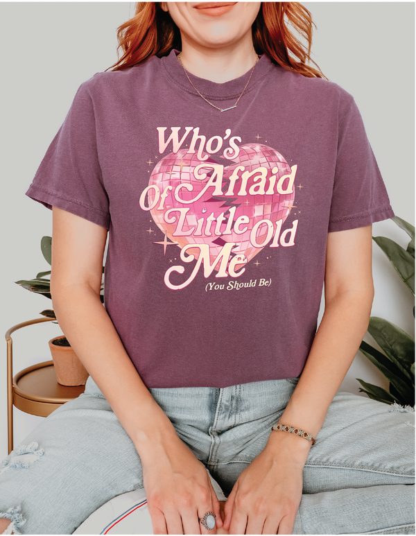 Who's Afraid Shirt