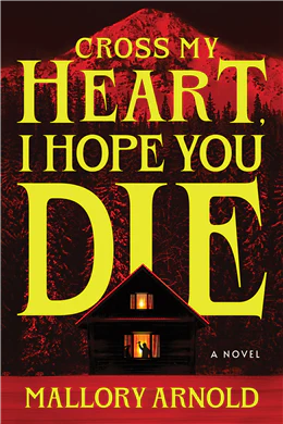 Cross My Heart, I Hope You Die