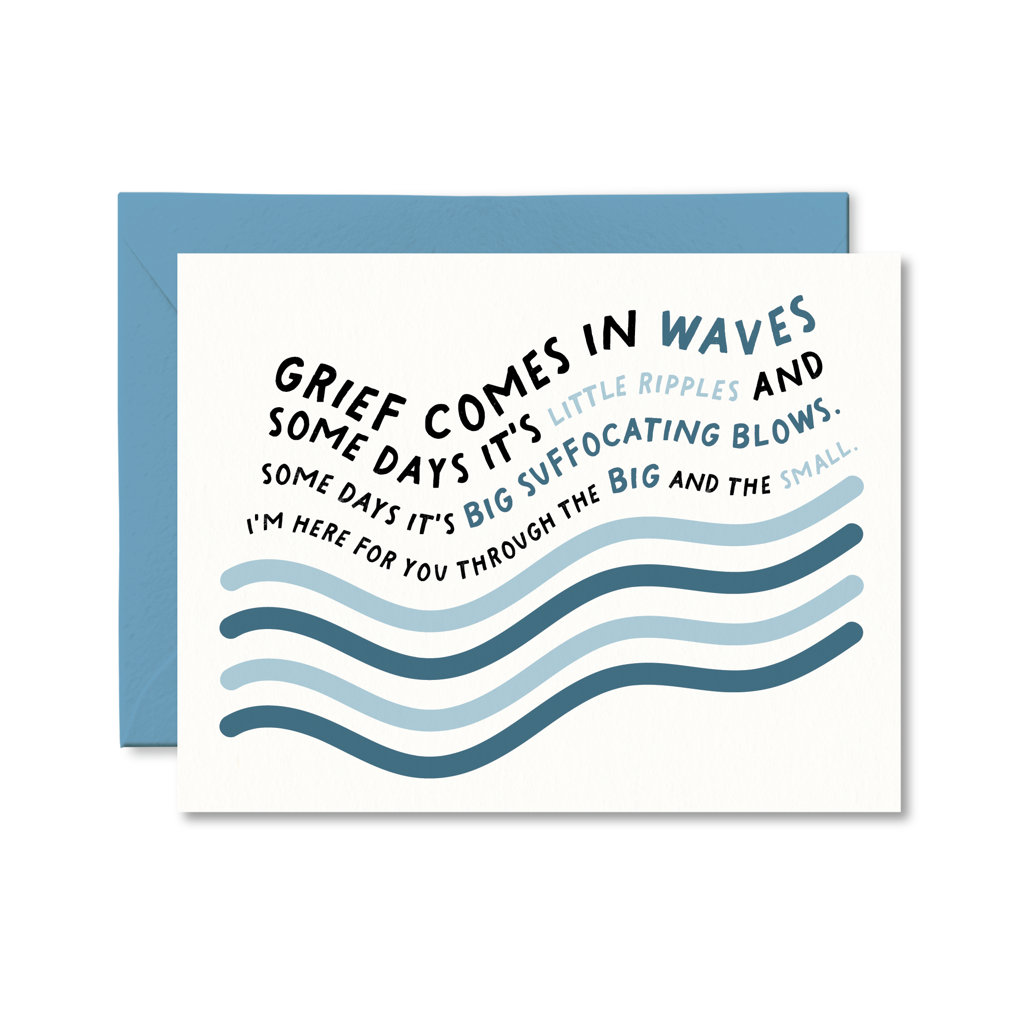 Grief Comes in Waves | Card