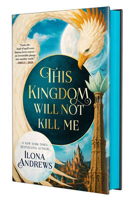 This Kingdom Will Not Kill Me (deluxe hardcover)