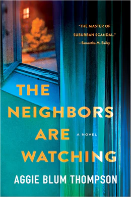 The Neighbors are Watching